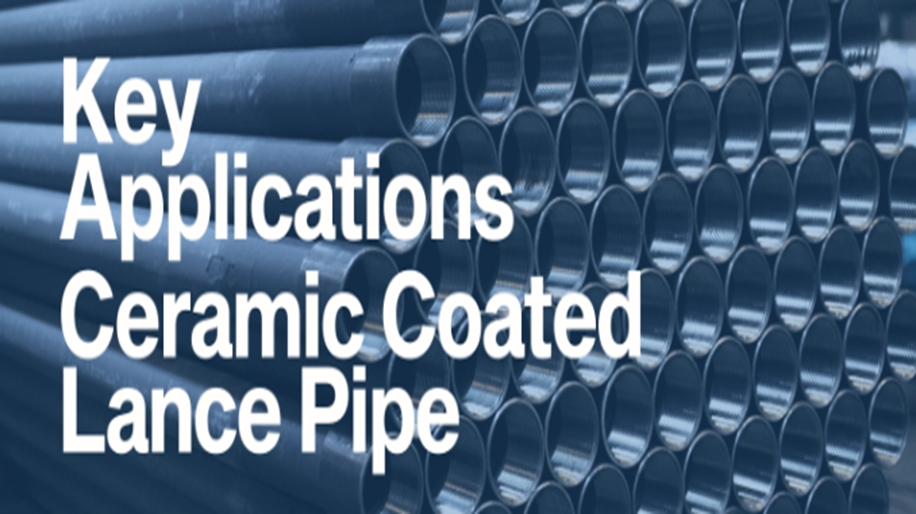 Ceramic Coated Lance Pipe